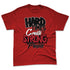 Bred-Velvet-11s-NastyJamz-Premium-T-Shirt-Match-Hard-Times