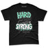 Green-Glow-3s-NastyJamz-Premium-T-Shirt-Match-Hard-Times