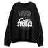 White-Thunder-4s-NastyJamz-Sweatshirt-Match-Hard-Times