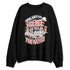 Low-Legend-Pink-11s-NastyJamz-Sweatshirt-Match-Hustle-Silence
