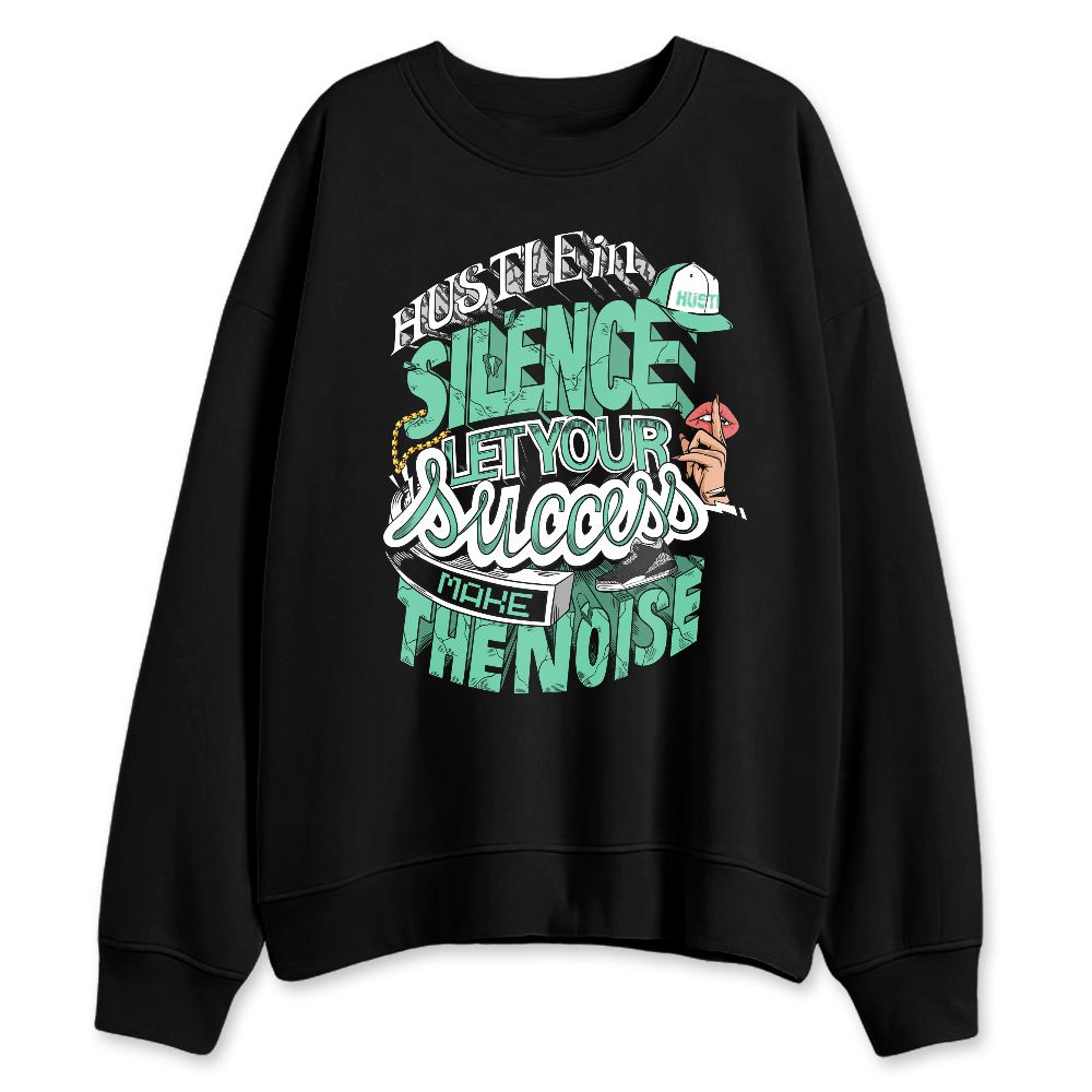 Green-Glow-3s-NastyJamz-Sweatshirt-Match-Hustle-Silence