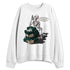 Oxidized-Green-4s-NastyJamz-Sweatshirt-Match-Pair-Of-Sneaker