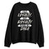 Reverse-Metallic-5s-NastyJamz-Sweatshirt-Match-I-Got-Loyalty