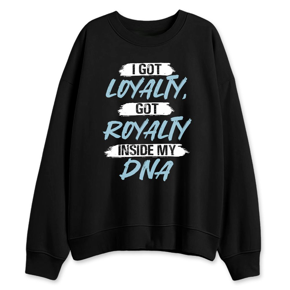 Legend-Blue-11s-NastyJamz-Sweatshirt-Match-I-Got-Loyalty