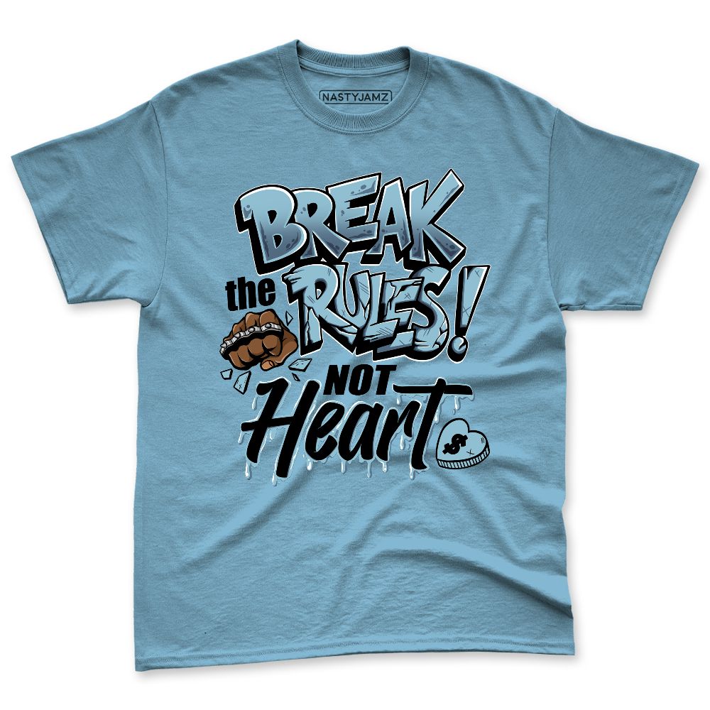 Legend-Blue-11s-NastyJamz-Premium-T-Shirt-Match-Break-Rules-Not-Heart