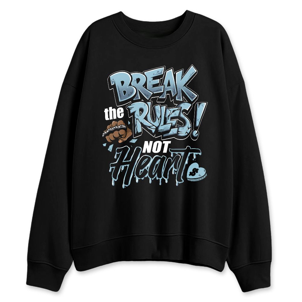 Legend-Blue-11s-NastyJamz-Sweatshirt-Match-Break-Rules-Not-Heart