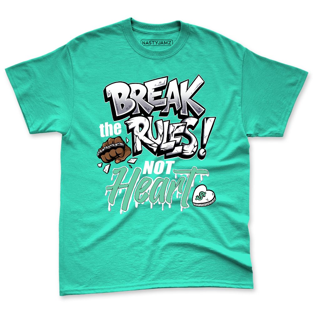 Green-Glow-1s-NastyJamz-Premium-T-Shirt-Match-Break-Rules-Not-Heart