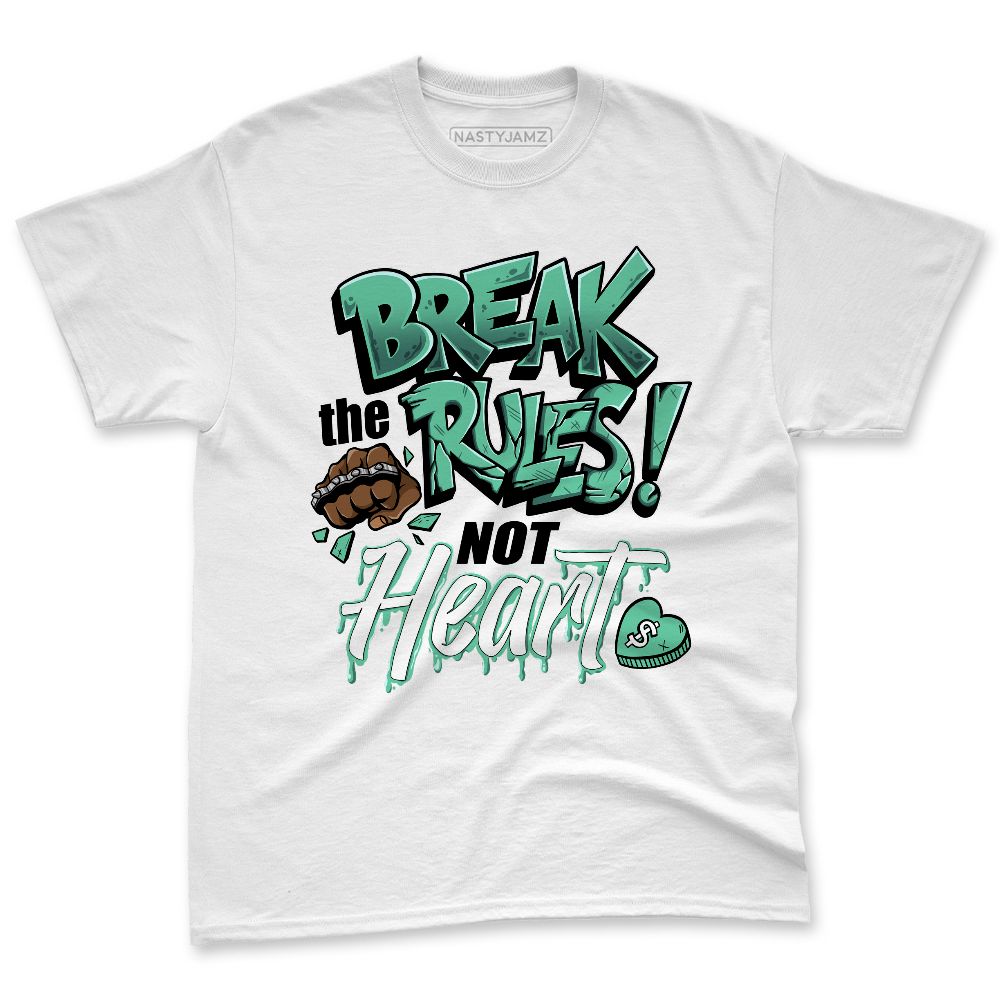 Green-Glow-1s-NastyJamz-Premium-T-Shirt-Match-Break-Rules-Not-Heart