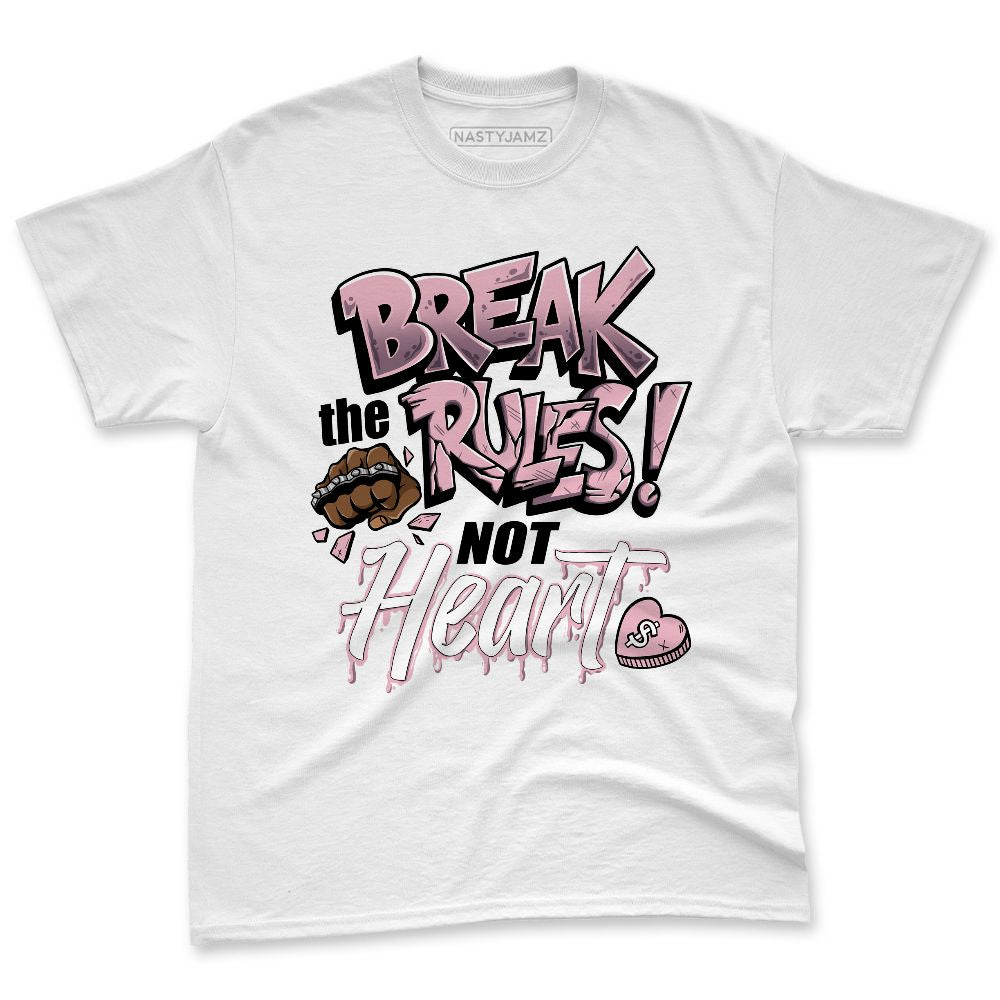 Medium-Soft-Pink-5s-NastyJamz-Premium-T-Shirt-Match-Break-Rules-Not-Heart