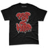 Brick-By-Brick-4s-NastyJamz-Premium-T-Shirt-Match-Drip-2-Hard