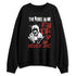 Brick-By-Brick-4s-NastyJamz-Sweatshirt-Match-Rebel-In-Me