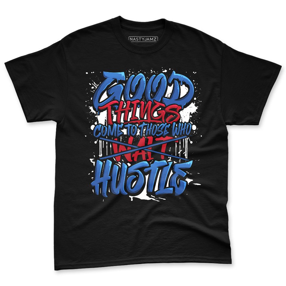 KB-6-Protro-Game-Royal-NastyJamz-Premium-T-Shirt-Match-Good-Things