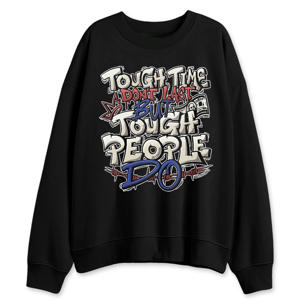 Rare-Air-Cinnabar-1s-NastyJamz-Sweatshirt-Match-Tough-People-Never-Fall