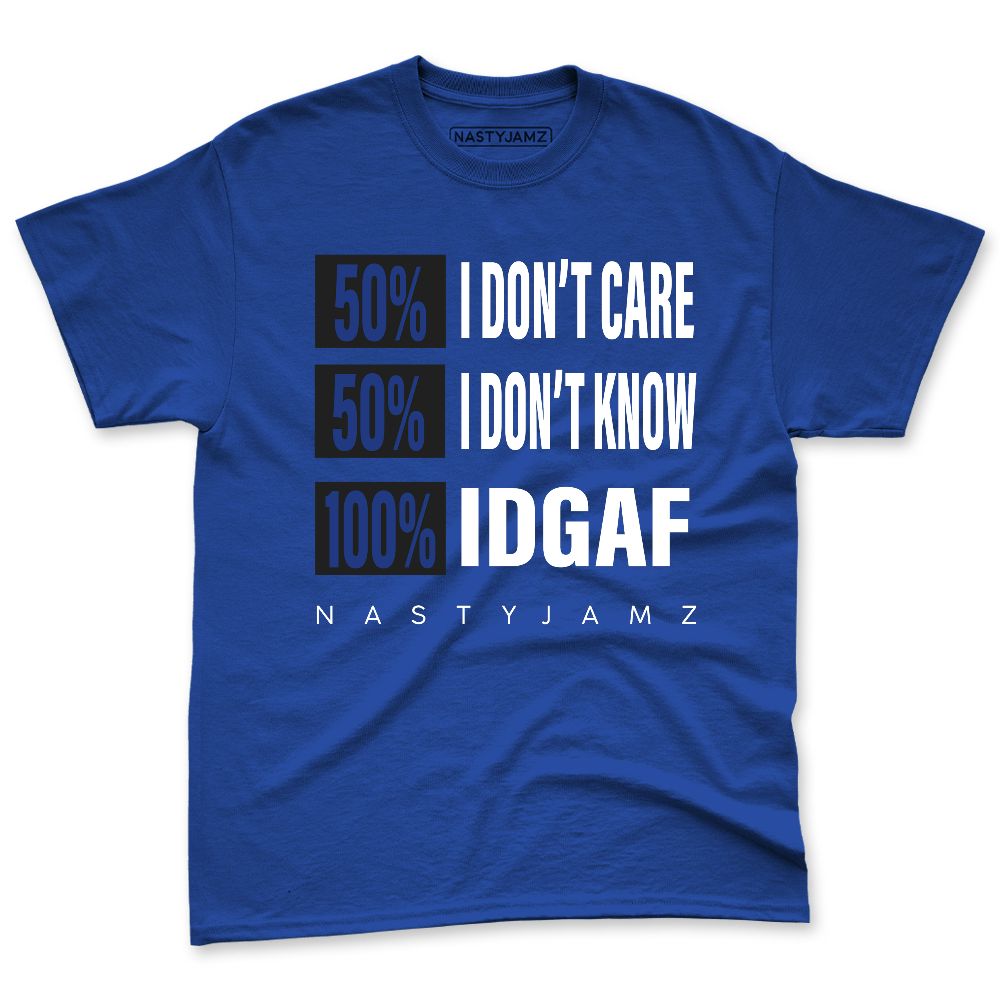 Rare-Air-Deep-Royal-Blue-1s-NastyJamz-Premium-T-Shirt-Match-IDGAF