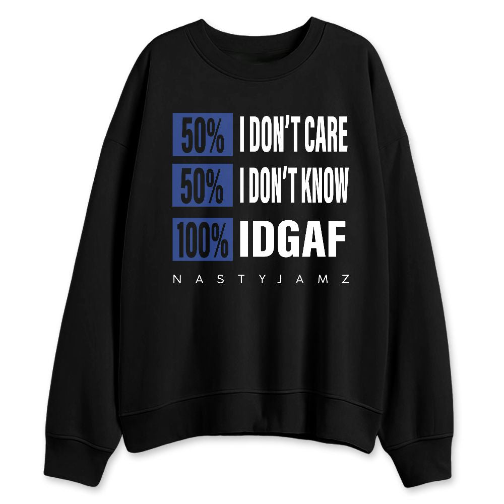 Rare-Air-Deep-Royal-Blue-1s-NastyJamz-Sweatshirt-Match-IDGAF