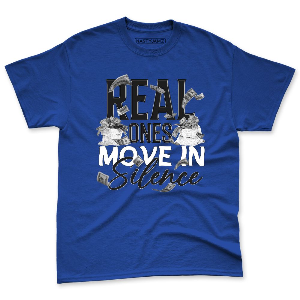 Rare-Air-Deep-Royal-Blue-1s-NastyJamz-Premium-T-Shirt-Match-Move-In-Silence-Money