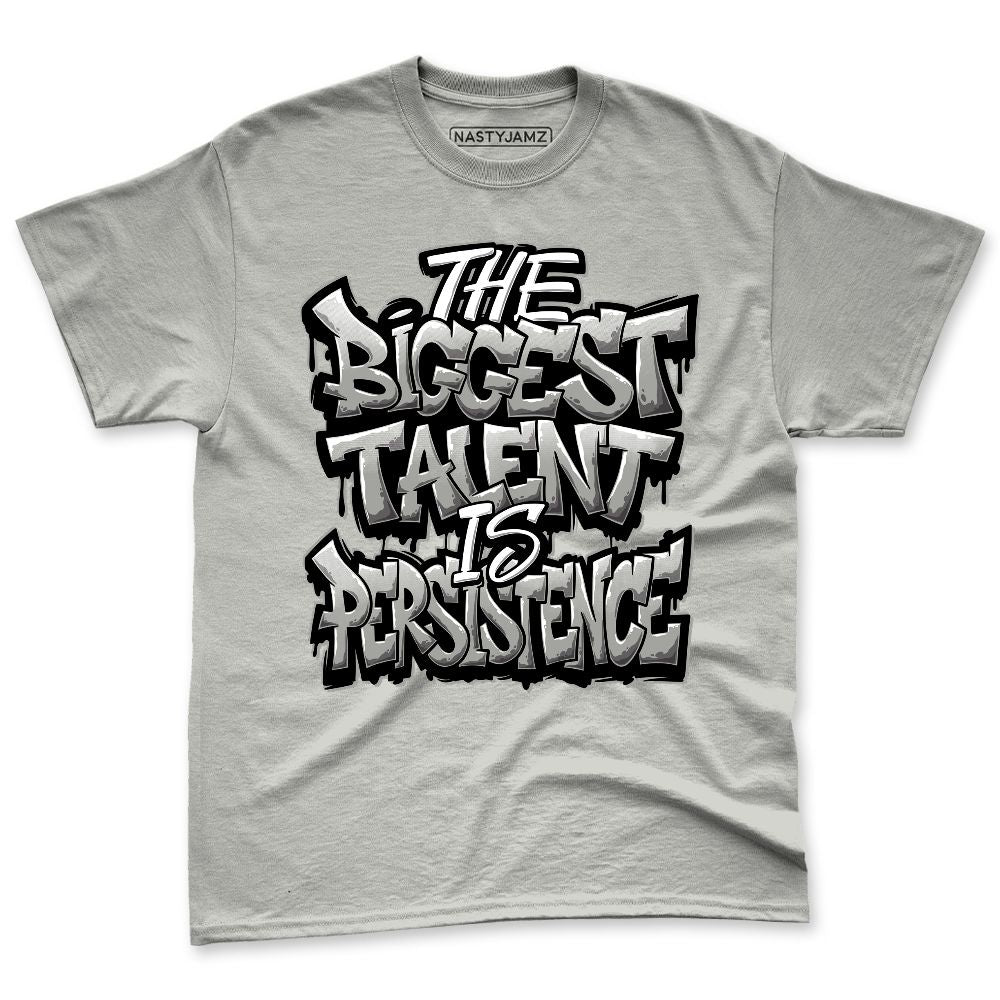 Cool-Grey-9s-NastyJamz-Premium-T-Shirt-Match-Match-Persistence-Is-Talent