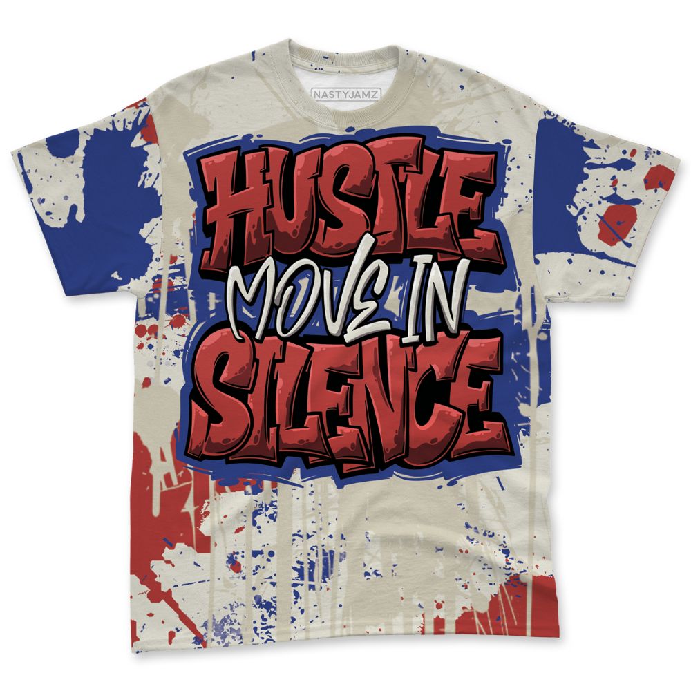 Rare-Air-Cinnabar-1s-NastyJamz-T-Shirt-Match-Hustle-Move-In-Silence-All-Over-Print