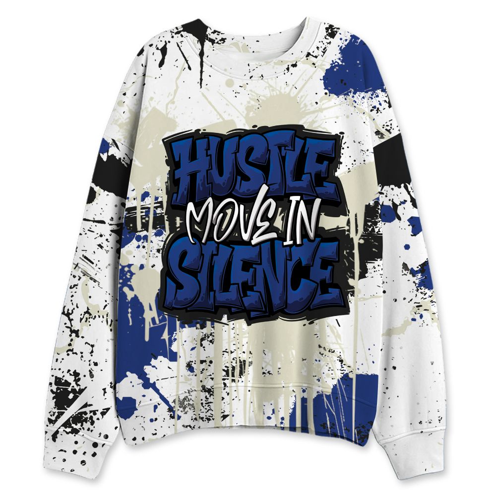 Rare-Air-Deep-Royal-Blue-1s-NastyJamz-Sweatshirt-Match-Hustle-Move-In-Silence-All-Over-Print