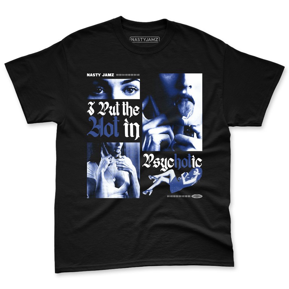 Rare-Air-Deep-Royal-Blue-1s-NastyJamz-Premium-T-Shirt-Match-Hot-In-Psychotic