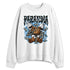 Melo-12s-NastyJamz-Sweatshirt-Match-Paranoia-Money-BER
