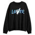 Melo-12s-NastyJamz-Sweatshirt-Match-Loser-Lover