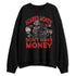 Low-Bred-11s-NastyJamz-Sweatshirt-Match-Scared-Money
