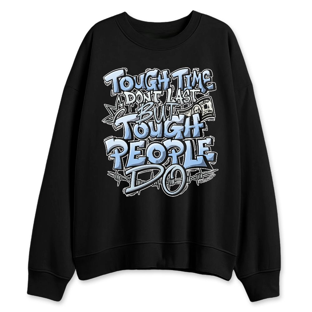 Forget-Me-Not-4s-NastyJamz-Sweatshirt-Match-Tough-People-Never-Fall