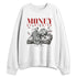 Low-Bred-11s-NastyJamz-Sweatshirt-Match-Money-On-My-Mind-Angel