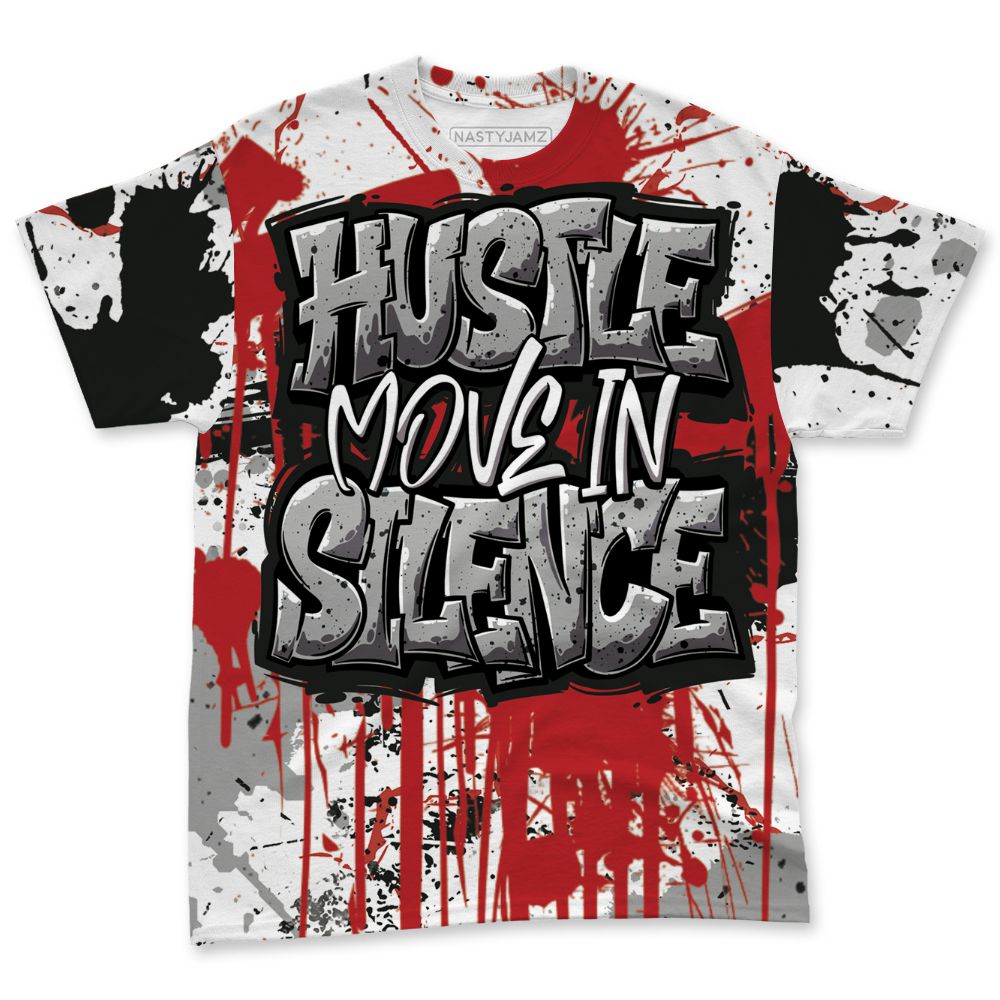 White-Cement-4s-NastyJamz-T-Shirt-Match-Hustle-Move-In-Silence-All-Over-Print