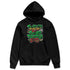 AF-1-Low-Lucky-Green-NastyJamz-Hoodie-Match-Tough-People-Never-Fall