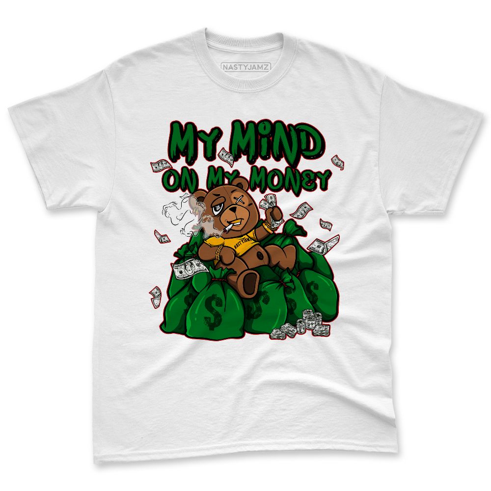 AF-1-Low-Lucky-Green-NastyJamz-Premium-T-Shirt-Match-My-Mind-On-My-Money-Ber