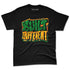 AF-1-Low-Lucky-Green-NastyJamz-Premium-T-Shirt-Match-Built-Different
