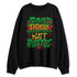 AF-1-Low-Lucky-Green-NastyJamz-Sweatshirt-Match-Good-Things