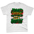 AF-1-Low-Lucky-Green-NastyJamz-Premium-T-Shirt-Match-Good-Things