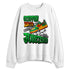 AF-1-Low-Lucky-Green-NastyJamz-Sweatshirt-Match-Steppin-Into-Juneteenth
