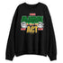 AF-1-Low-Lucky-Green-NastyJamz-Sweatshirt-Match-Match-My-Energy-Toy