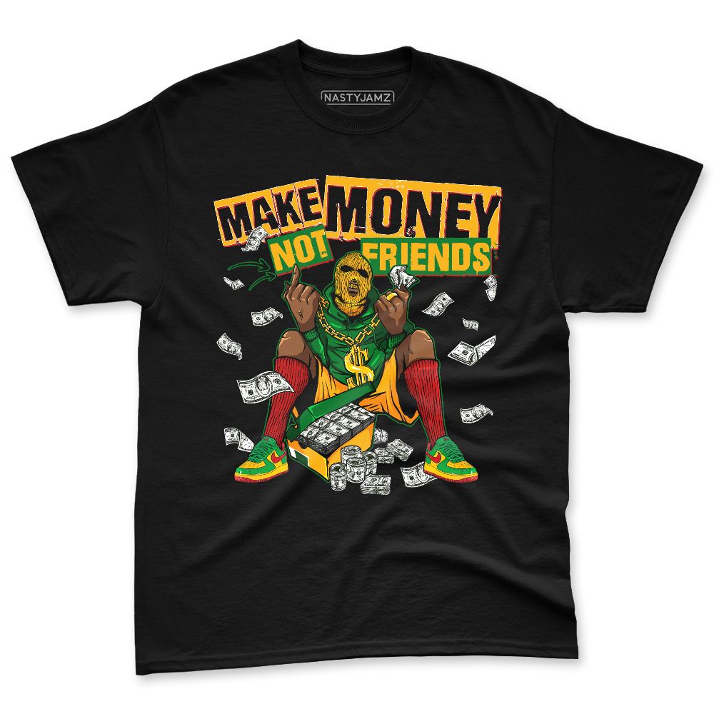 AF-1-Low-Lucky-Green-NastyJamz-Premium-T-Shirt-Match-Make-Money-Not-Friends