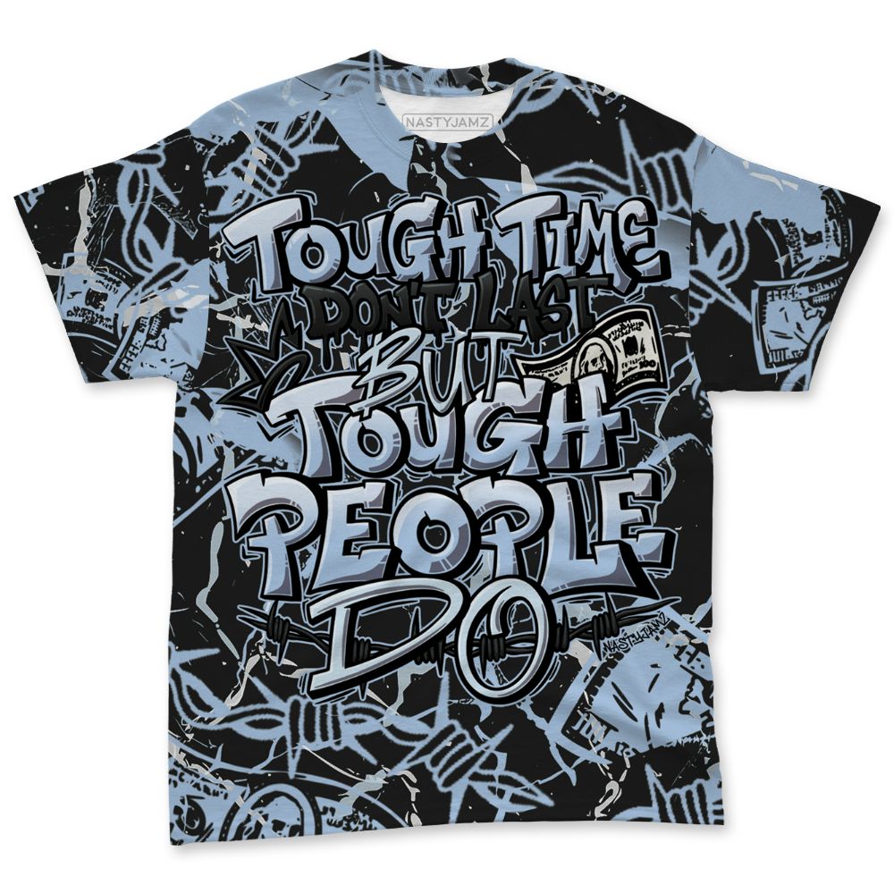 Air-Foamposite-Psychic-Blue-NastyJamz-T-Shirt-Match-Tough-People-Never-Fall-All-Over-Print