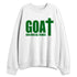 AF-1-Low-Lucky-Green-NastyJamz-Sweatshirt-Match-GOAT-God