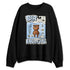 Forget-Me-Not-4s-NastyJamz-Sweatshirt-Match-BER-Toy-Box