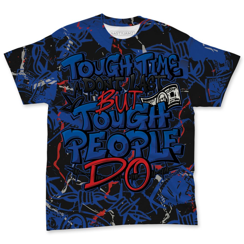 Rare-Air-4s-NastyJamz-T-Shirt-Match-Tough-People-Never-Fall-All-Over-Print