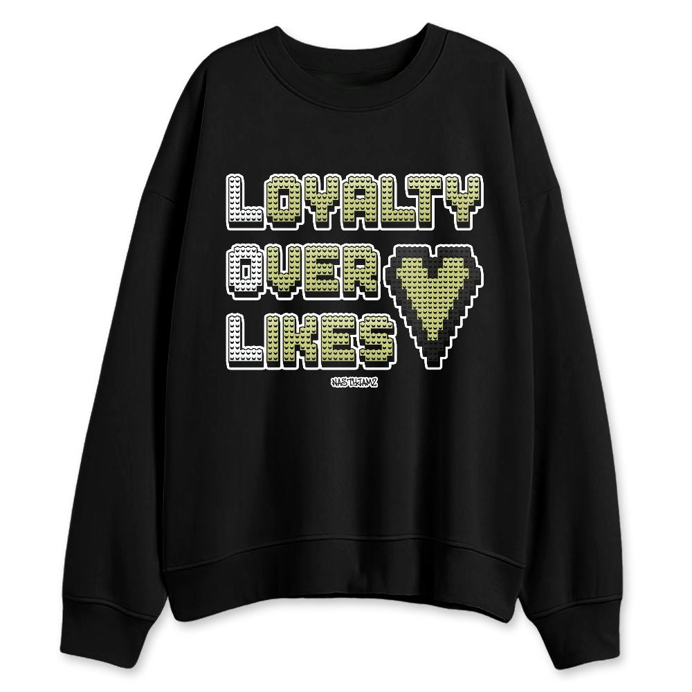 Luminous-Green-5s-NastyJamz-Sweatshirt-Match-Loyalty-Over-Likes