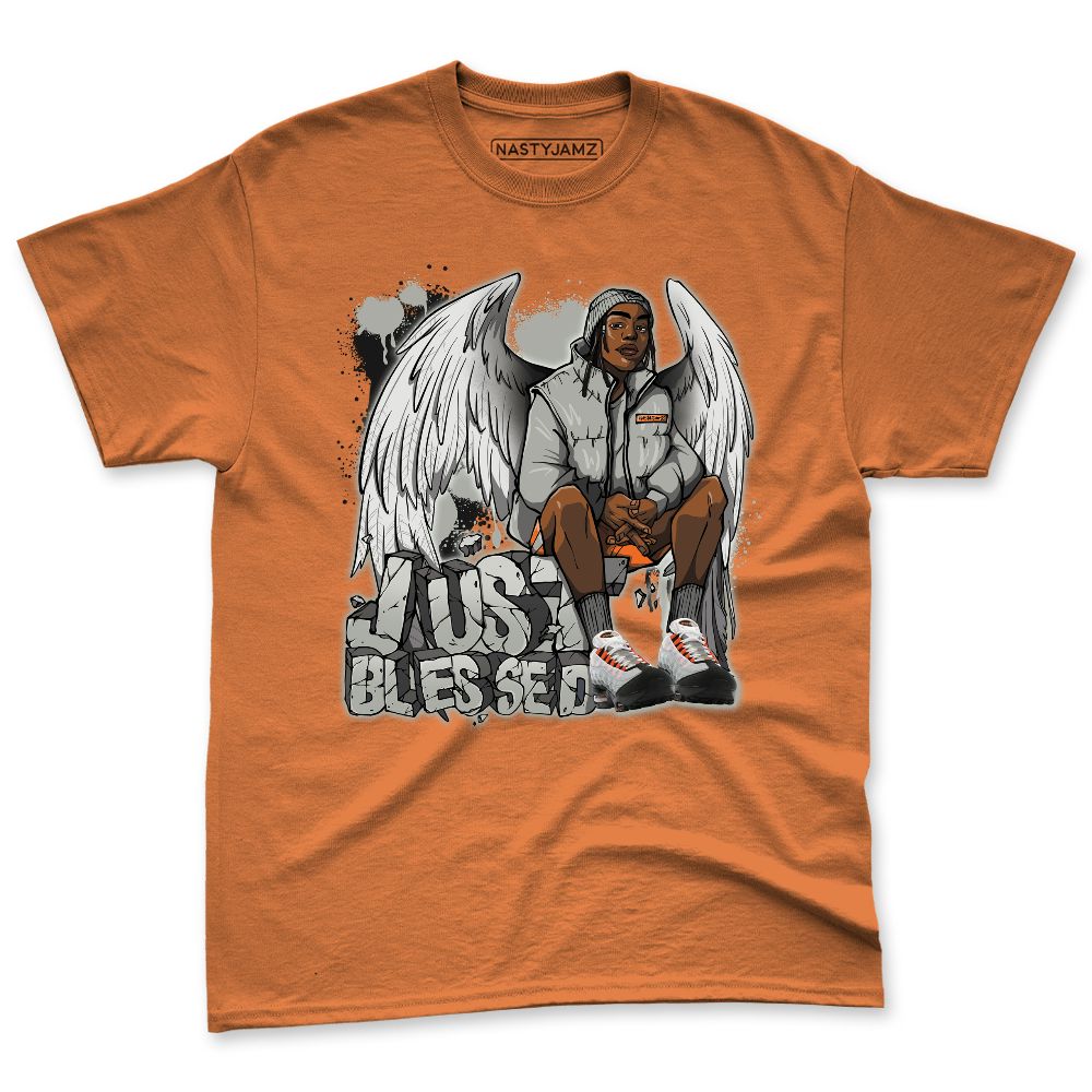 AM-95-OG-Bright-Mandarin-NastyJamz-Premium-T-Shirt-Match-Just-Blessed