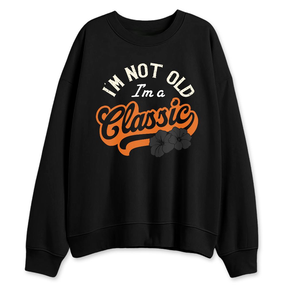 Shattered-Backboard-1s-NastyJamz-Sweatshirt-Match-Im-Classic