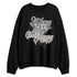 Cave-Stone-4s-NastyJamz-Sweatshirt-Match-Good-Money-Only-Minimal