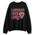 Fire-Red-5s-NastyJamz-Sweatshirt-Match-Loyalty-Over-Likes