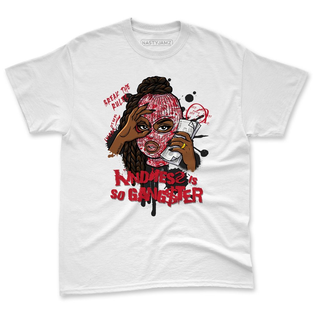 Fire-Red-5s-NastyJamz-Premium-T-Shirt-Match-Kindness-Gangster-Queen