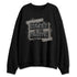 Cave-Stone-4s-NastyJamz-Sweatshirt-Match-Money-Motive-Minimal