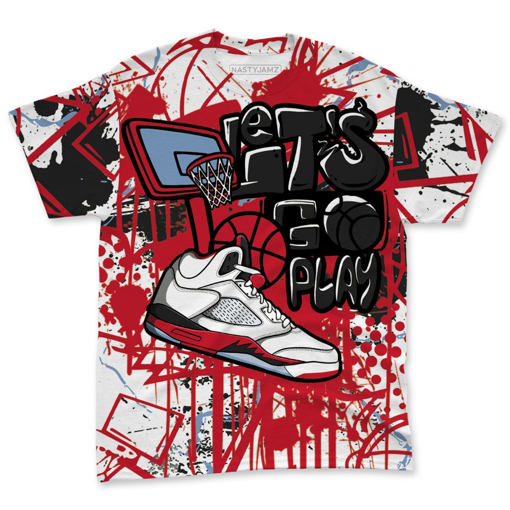 Fire-Red-5s-NastyJamz-T-Shirt-Match-Lets-Go-Play-All-Over-Print